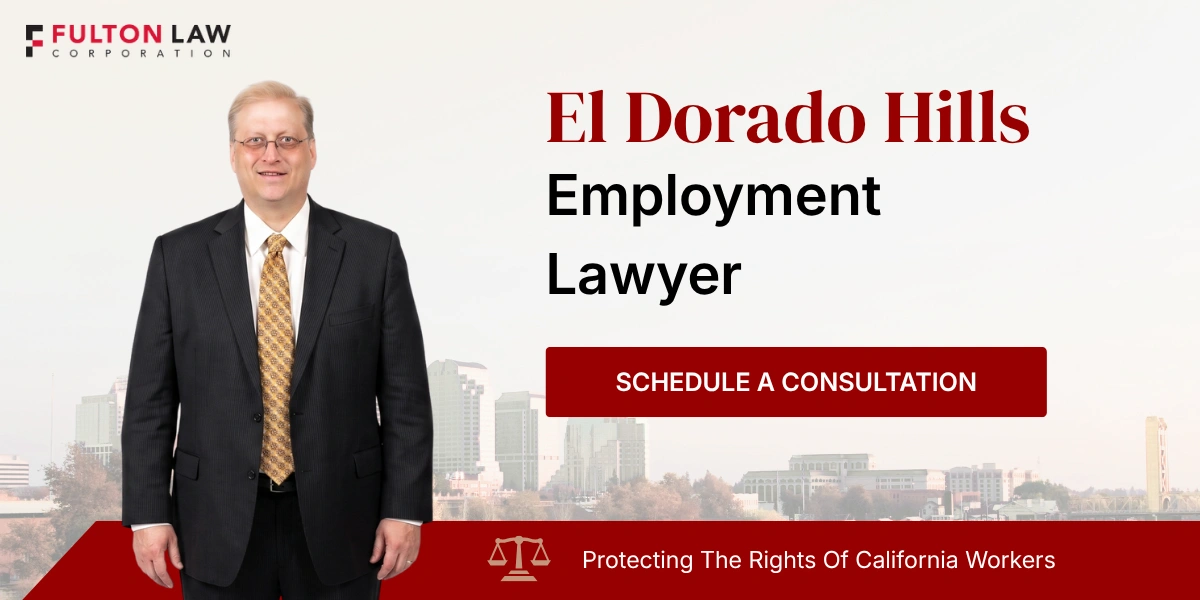 El Dorado Hills Employment Lawyer