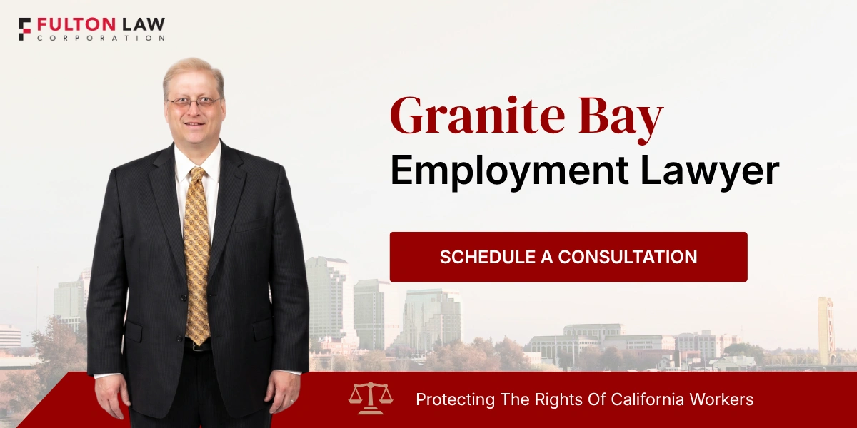 Best Granite Bay Employment Lawyer Granite Bay Employment Lawyer