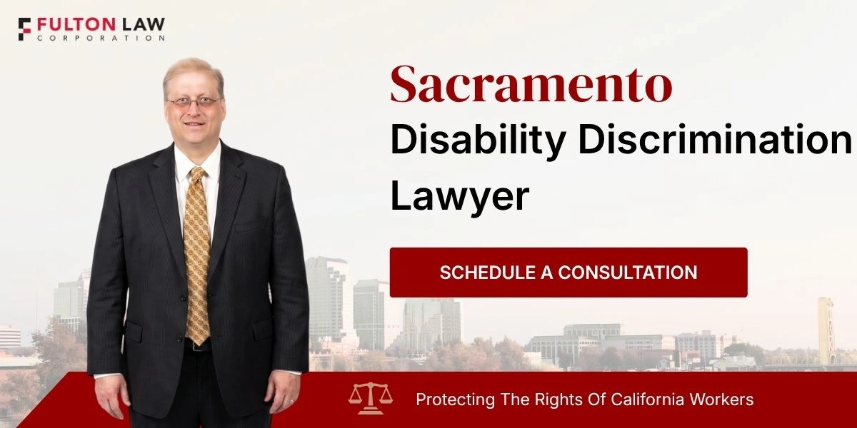 Sacramento Disability Discrimination Lawyer