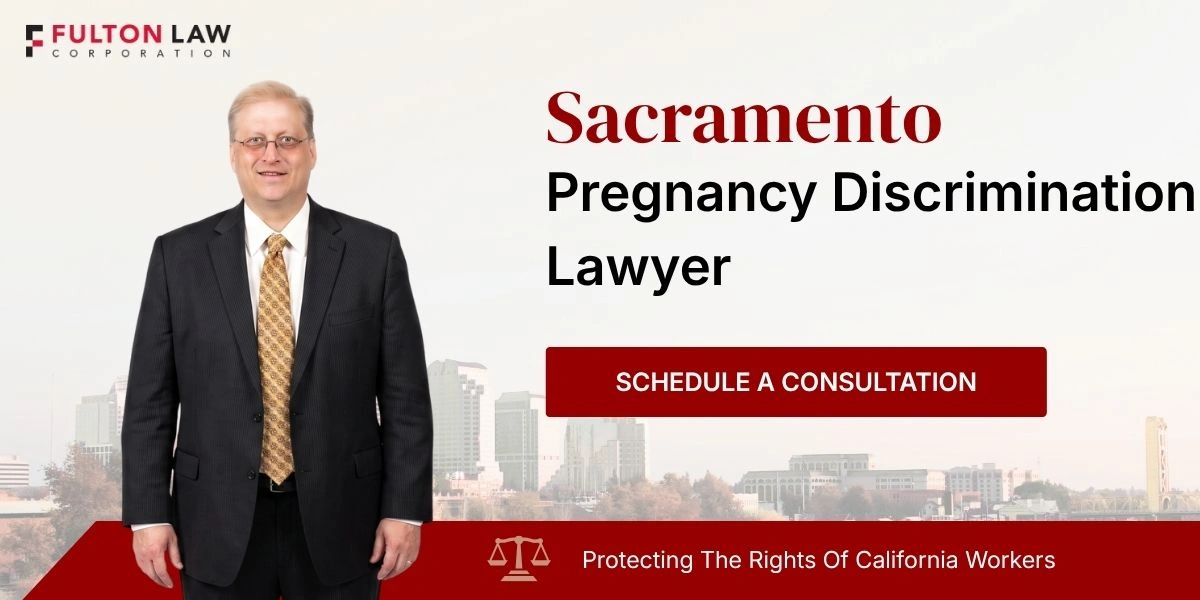 Sacramento Pregnancy Discrimination Lawyer