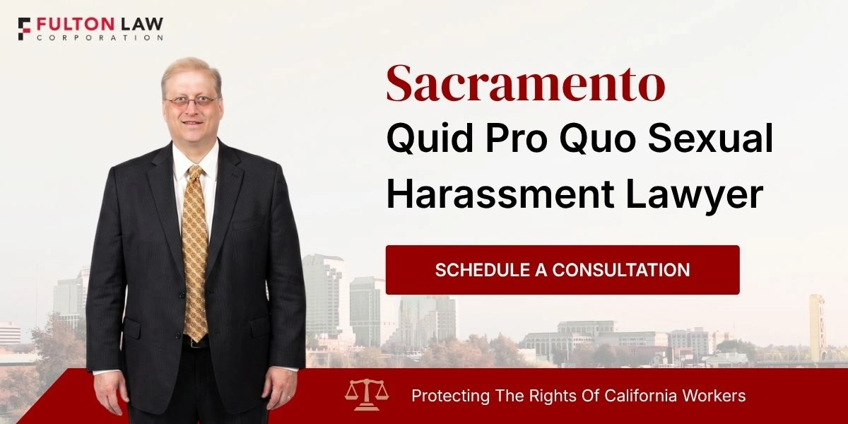 Best Sacramento Quid Pro Quo Sexual Harassment Lawyer Sacramento Quid Pro Quo Sexual Harassment Lawyer