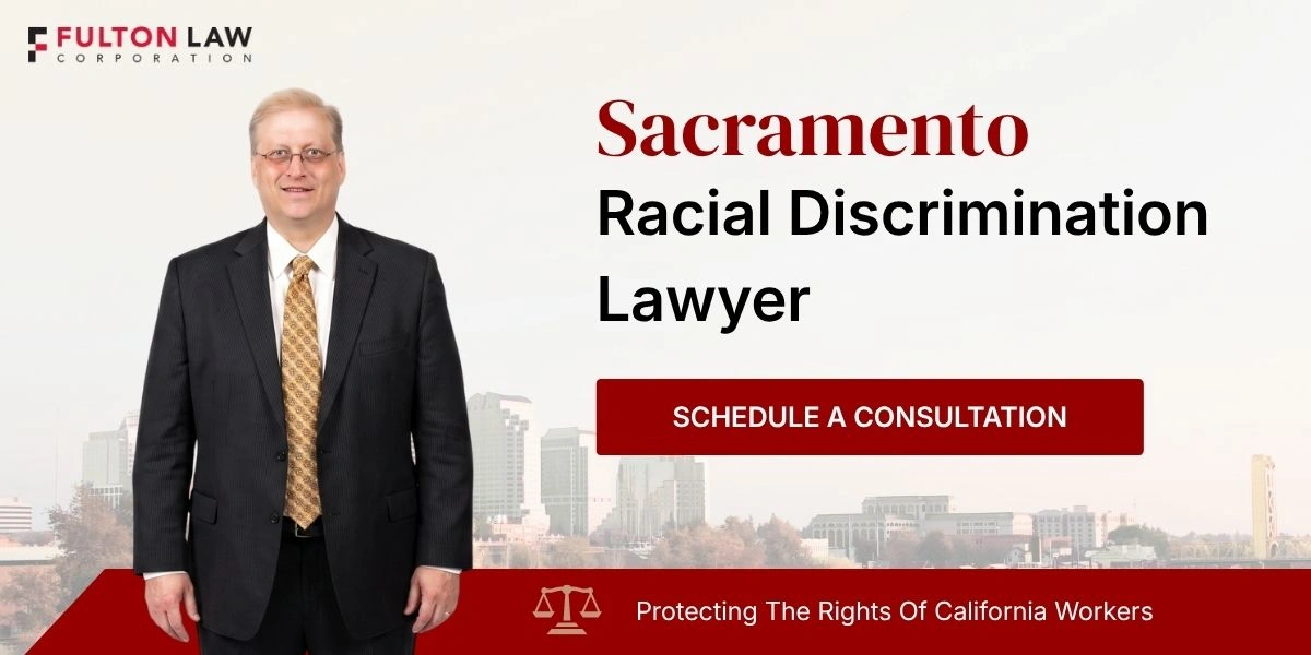 Sacramento Racial Discrimination Lawyer