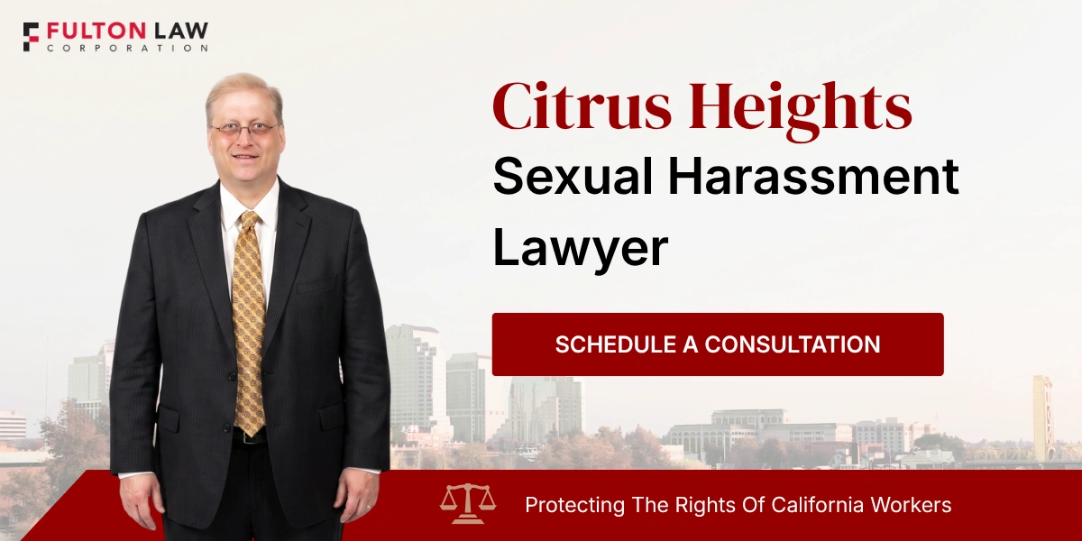 Top Rated Citrus Heights Sexual Harassment Lawyer Citrus Heights Sexual Harassment Lawyer