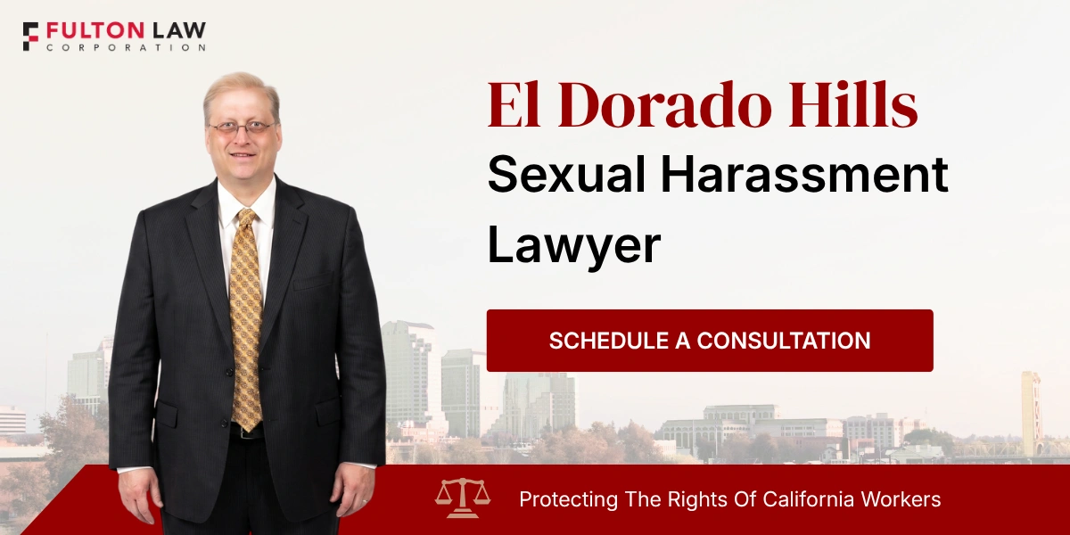 El Dorado Hills Sexual Harassment Lawyer