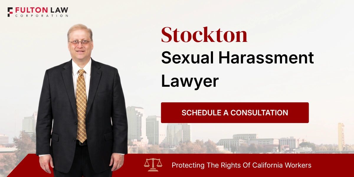 Stockton Sexual Harassment Lawyer