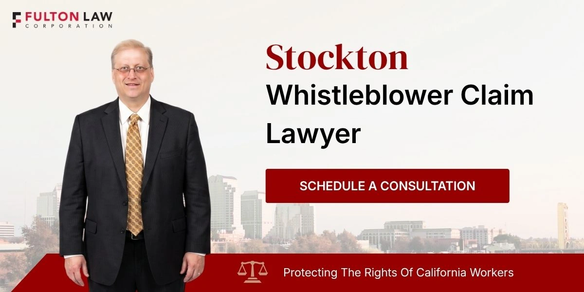 Stockton Whistleblower Claim Lawyer